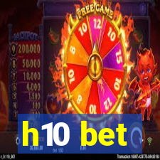 h10 bet